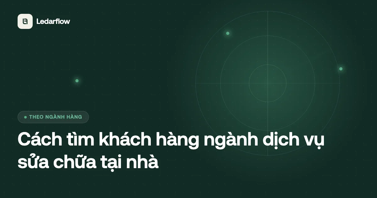 Minh hoạ tìm khách hàng tiềm năng ngành dịch vụ sửa chữa tại nhà trên Facebook